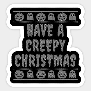 Have A Creepy Christmas Sticker